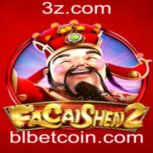 Descubra Tudo Sobre o Jogo FaCaiShen2 e a Plataforma BLBet